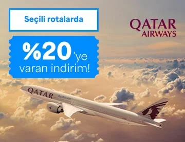 Qatar Airways Uçuşlarında %20'ye Varan İndirim!